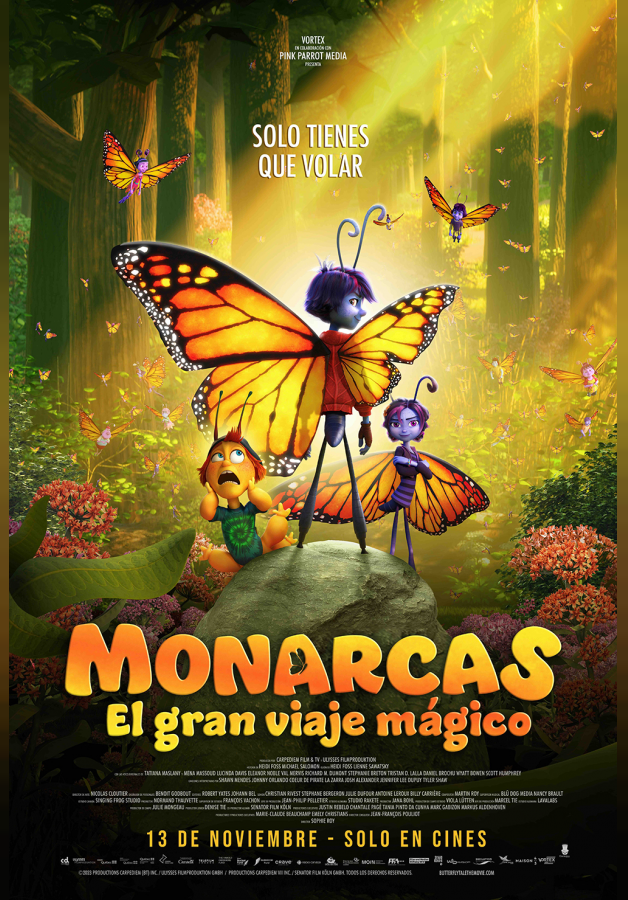 ESTRENO MONARCAS EL GRAN VIAJE MAGICO – 2D