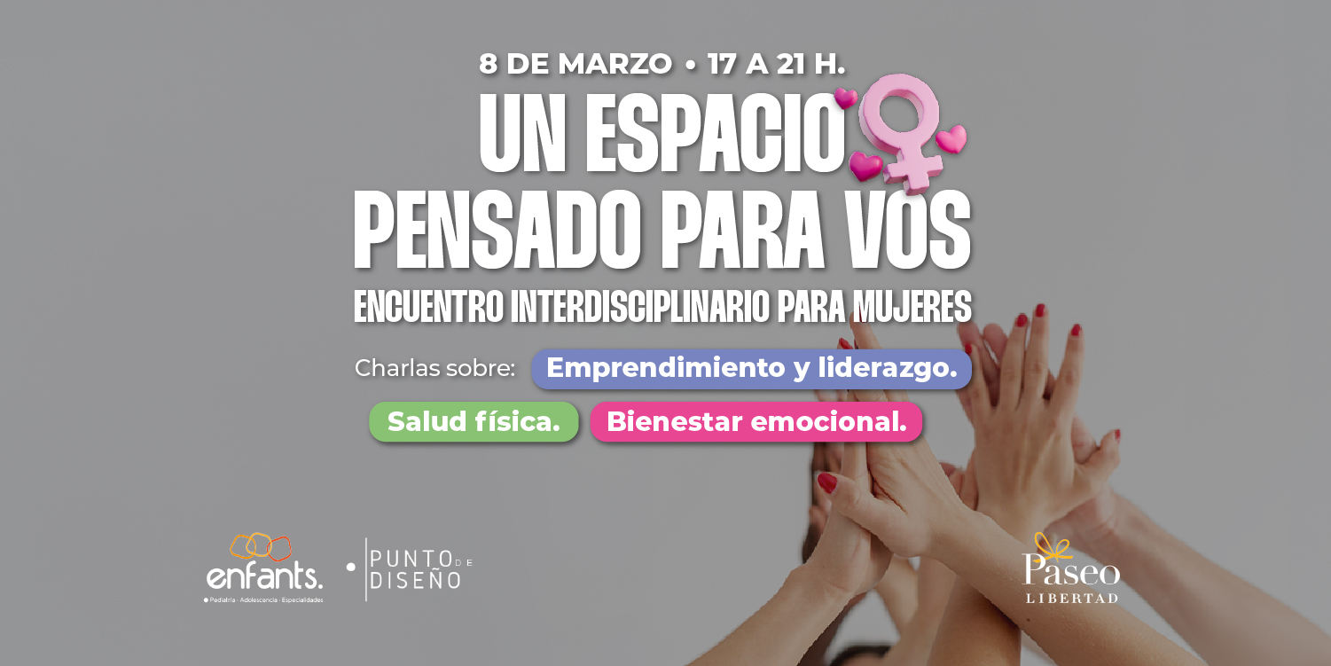 Un espacio pensado para vos