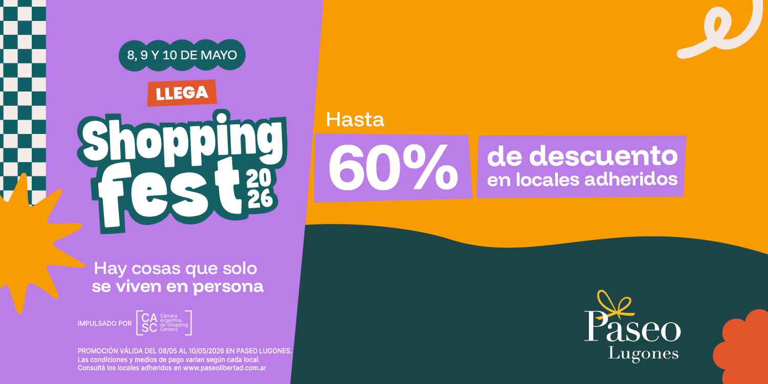Shopping Fest en Paseo Lugones