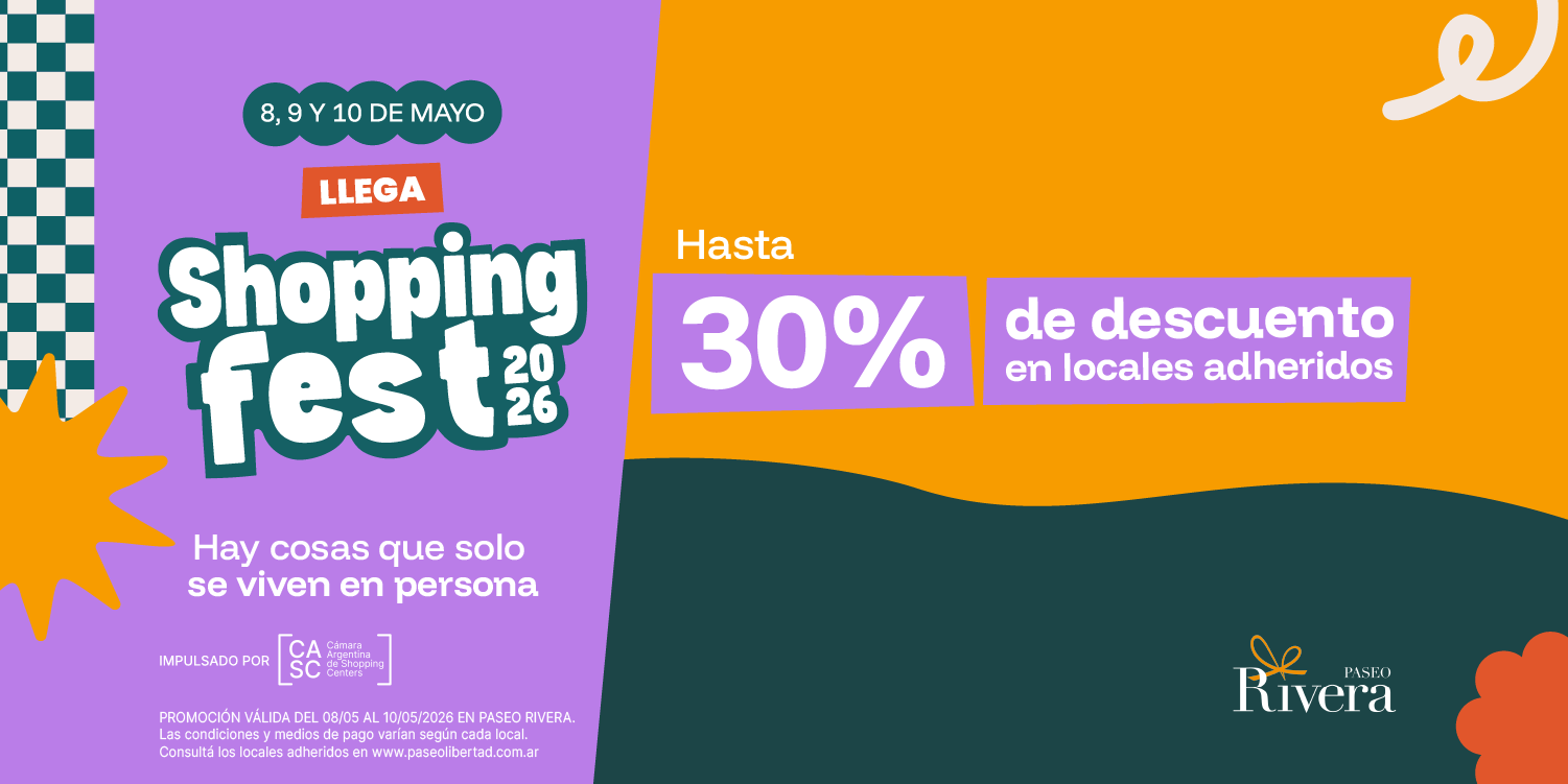 🛍️ Shopping Fest en Paseo Rivera