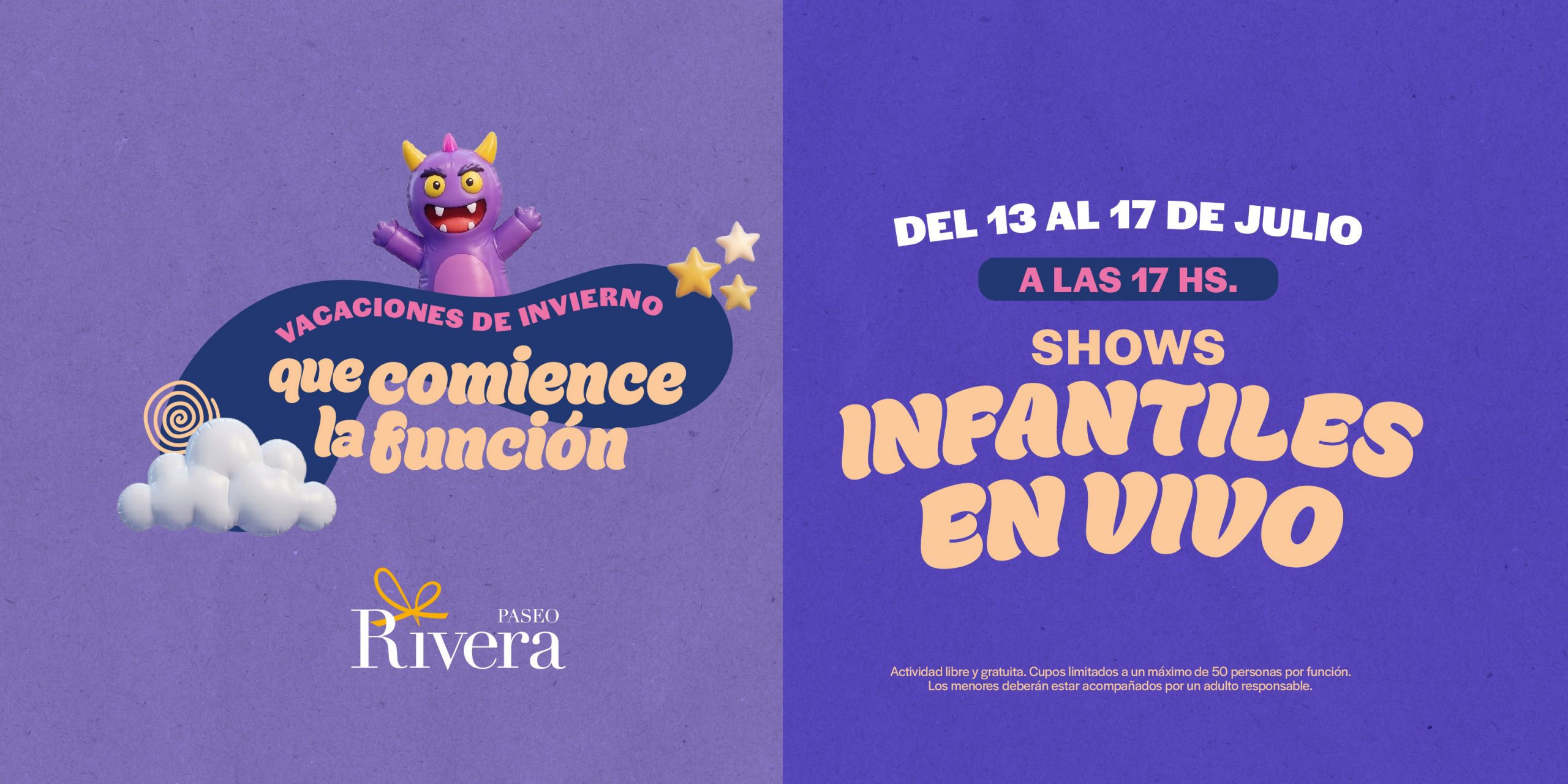Que comience la función: vacaciones de invierno en Paseo Rivera