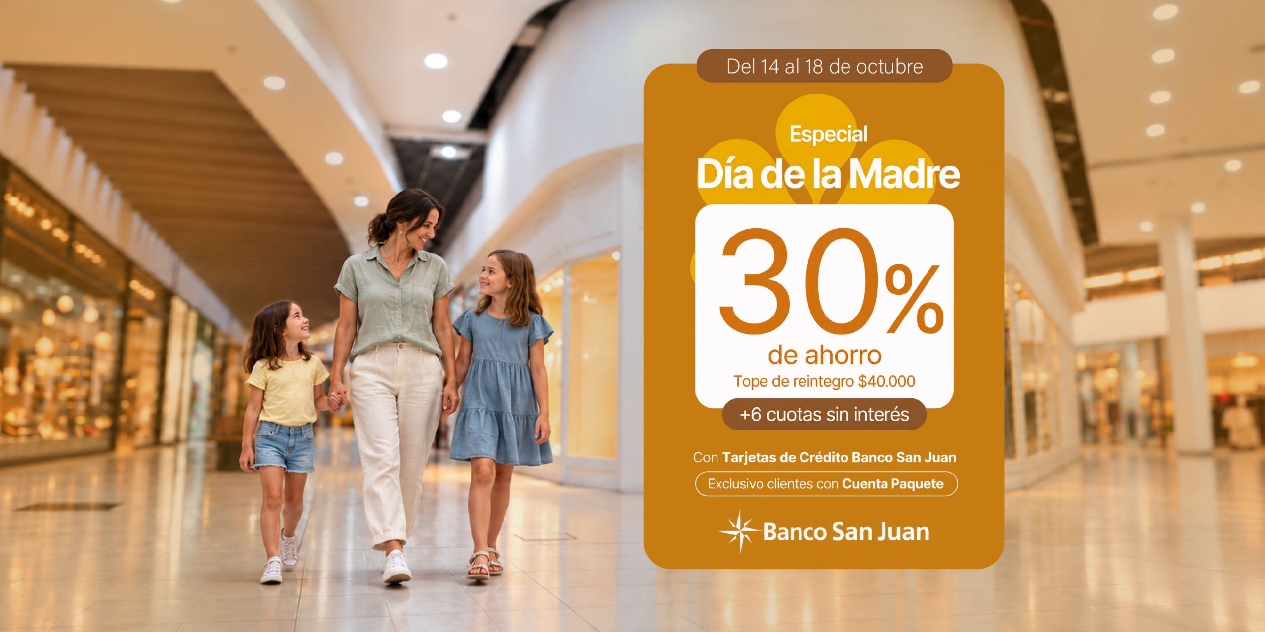 Día de la Madre con 30% de ahorro en Paseo San Juan